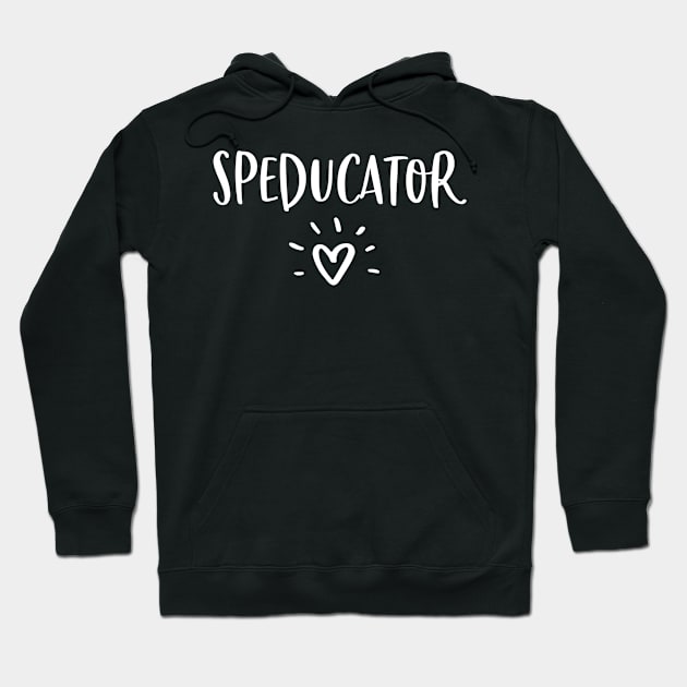 Special Education Teacher Shirt Speducator Sped Ed Gift Hoodie by lohstraetereva